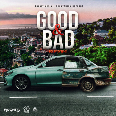 Good & Bad Riddim EP