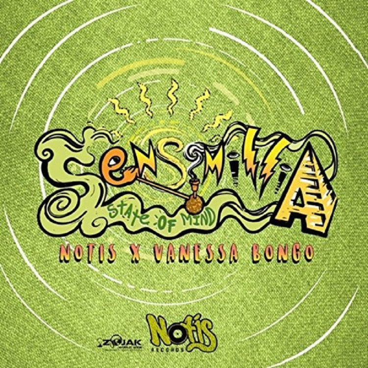 Vanessa Bongo & Notis - Sensimillia State Of Mind