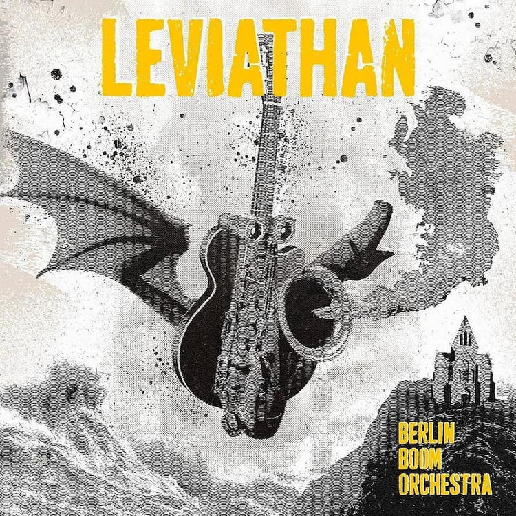 Berlin Boom Orchestra - Leviathan