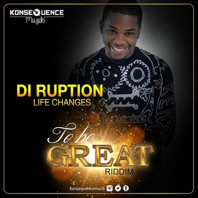 Di Ruption - Life Changes