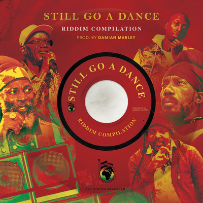 Still Go A Dance Riddim