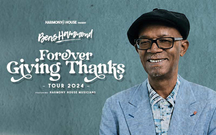 Beres Hammond - Forever Giving Thanks Tour | USA & Canada 2024