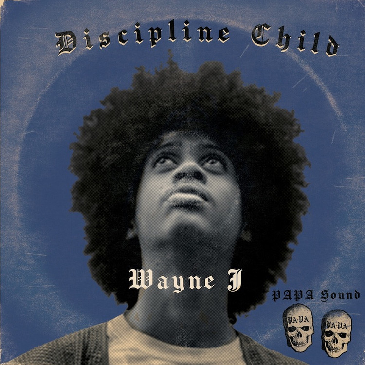 Wayne J - Discipline Child