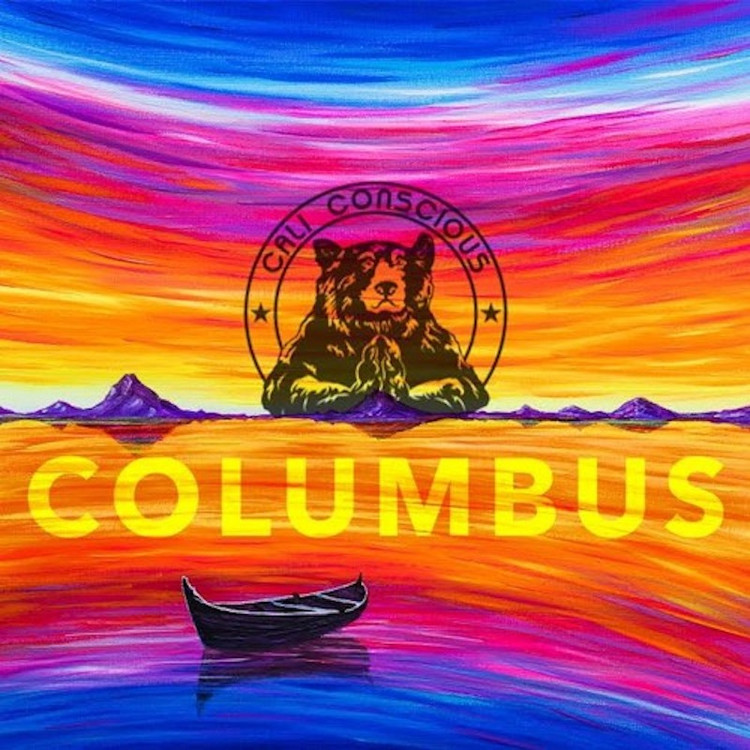 Cali Conscious - Columbus
