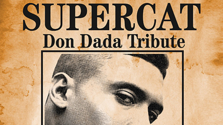 Super Cat - Don Dada Tribute (Jamstone RMX) [5/10/2015]
