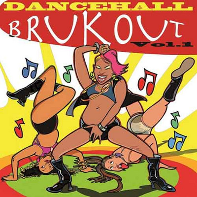 Various Artists - Dancehall Brukout Vol. 1