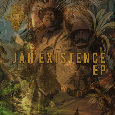 Suns of Dub - Jah Existence