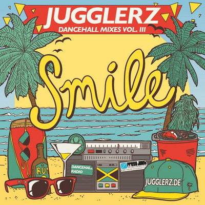 Jugglerz - Dancehall Mixes Vol.3: Smile