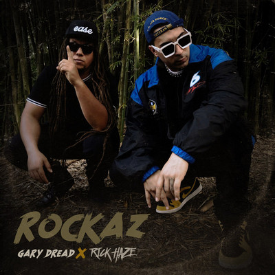 Gary Dread & Rick Haze - Rockaz