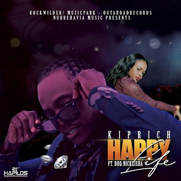 Kip Rich feat. DHQ Nickeisha - Happy Life