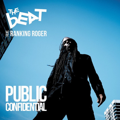The Beat feat. Ranking Roger - Public Confidental