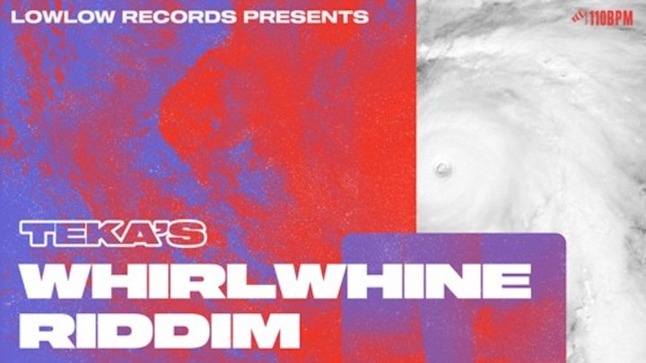 WhirlWhine Riddim (Megamix) [10/18/2019]