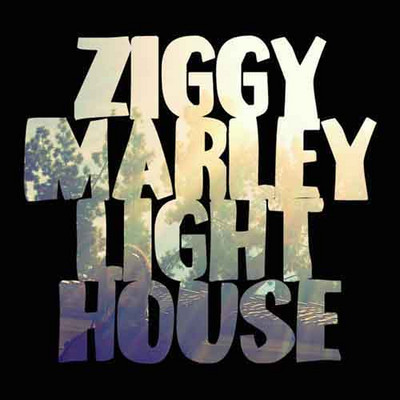 Ziggy Marley - Lighthouse EP