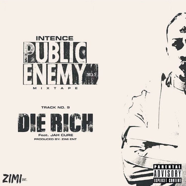 Intence & Jah Cure - Die Rich