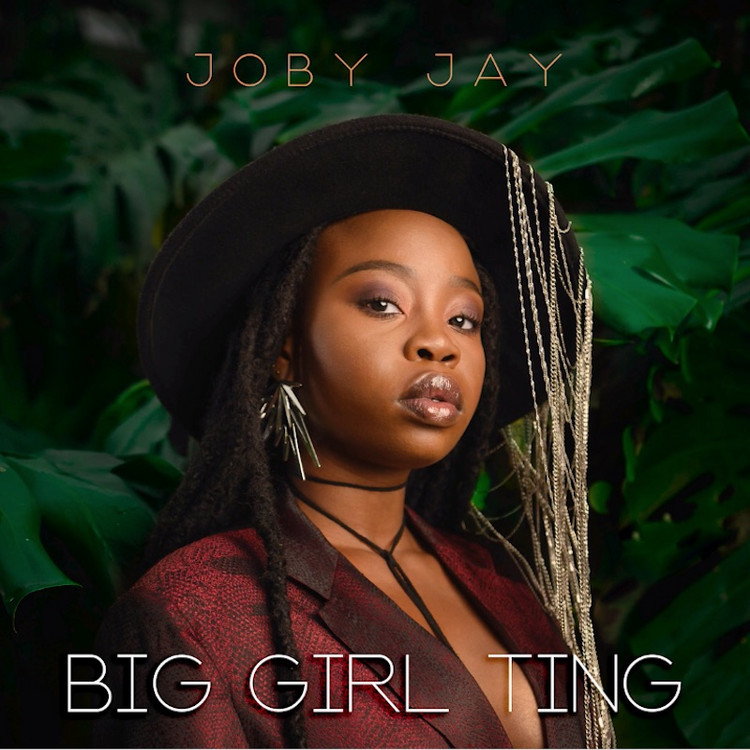 Joby Jay - Big Girl Ting