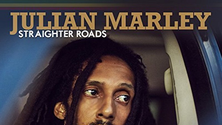 Julian Marley - Straighter Roads [5/18/2018]