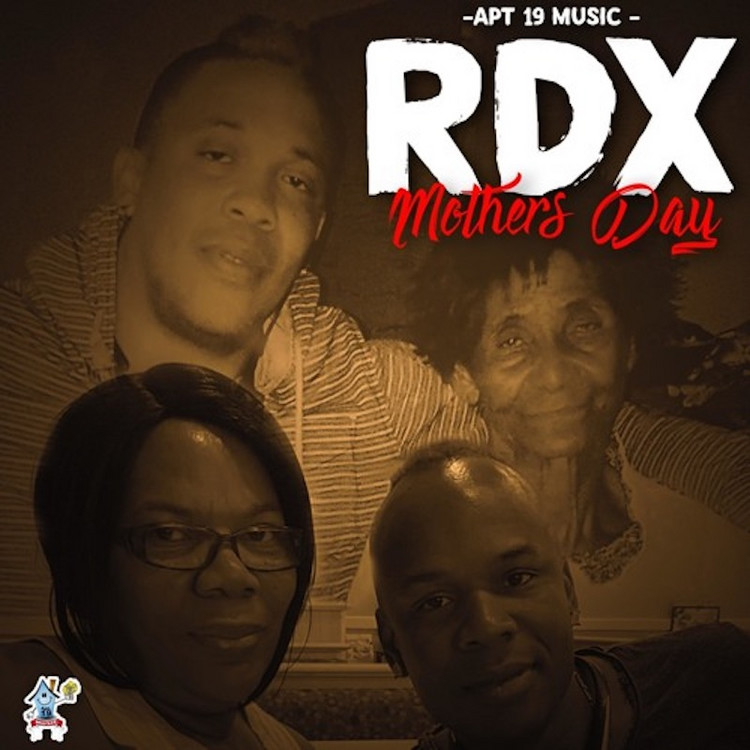 RDX - Mothers Day