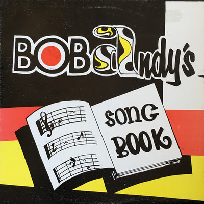 Bob Andy – Bob Andy's Song Book