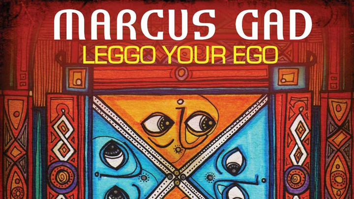 Marcus Gad - Leggo Your Ego [10/25/2019]
