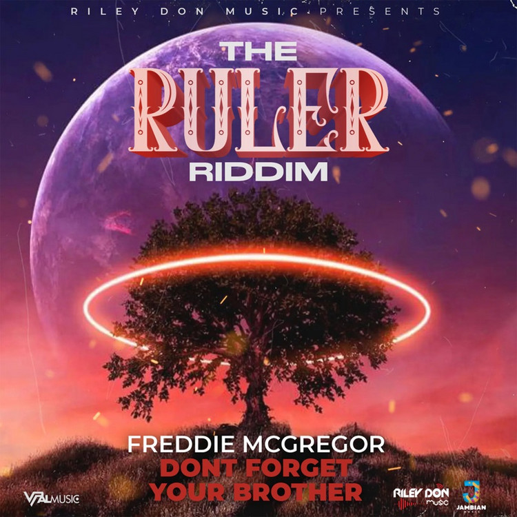 Freddie McGregor - Don't Forget Your Brother