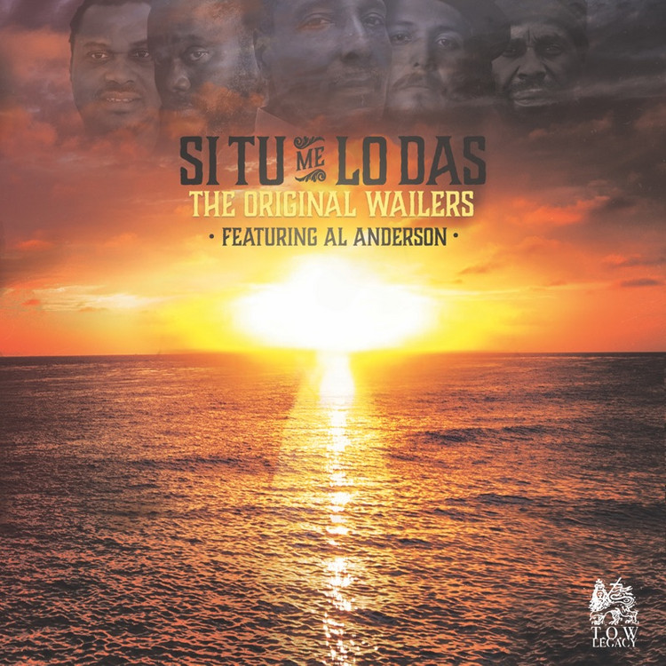 The Original Wailers - Si Tu Me Lo Das