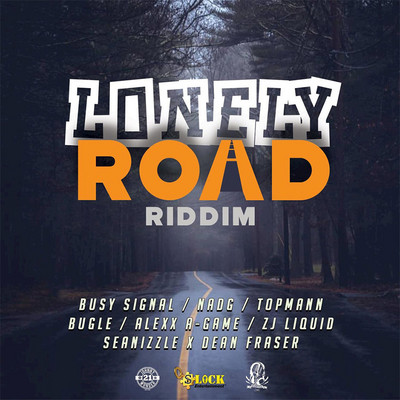 Various Artists - Lonely Road Riddim