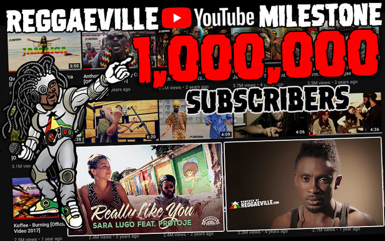 Reggaeville Reaches 1 Million Subscribers On YouTube
