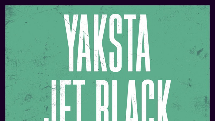 Yaksta - Jet Black [6/23/2023]