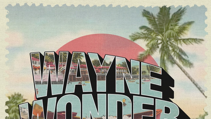 Wayne Wonder - Too Much Lulaa Lay [11/10/2023]