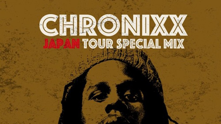 Mighty Crown 25th Anniversary - Chronixx Japan Tour Mix [5/10/2016]