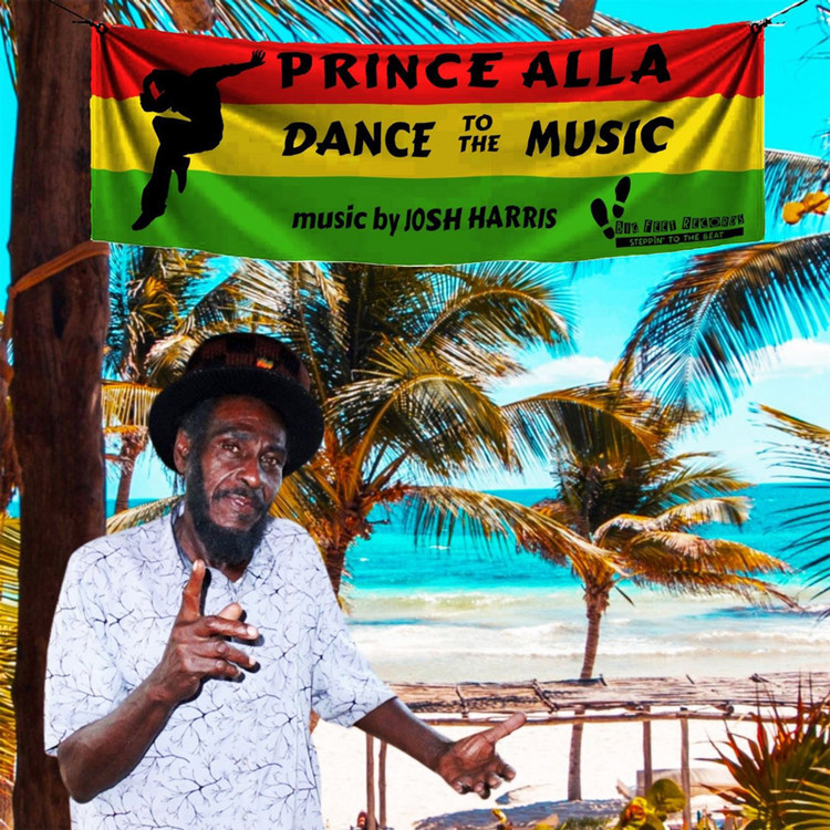 Prince Alla - Dance To The Music