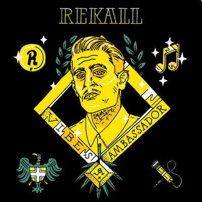 Rekall - Vibes Ambassador EP