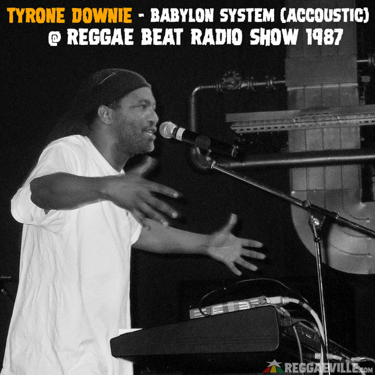 Tyrone Downie - Babylon System (Acoustic) @ Reggae Beat #393