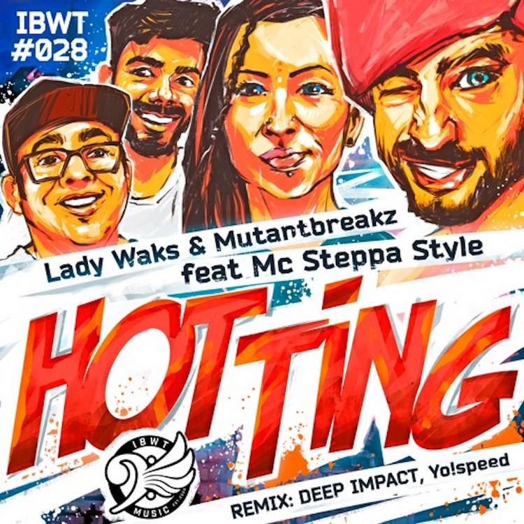 Lady Waks & Mutantbreakz feat. Mc Steppa Style - Hot Ting