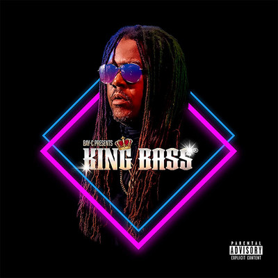 Bay-C - King Bass
