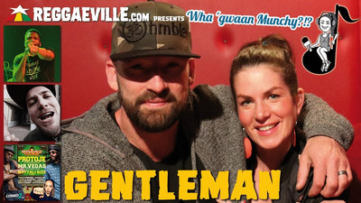 Gentleman @ Wha' Gwaan Munchy?!? #34