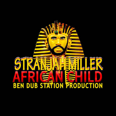 Stranjah Miller - African Child