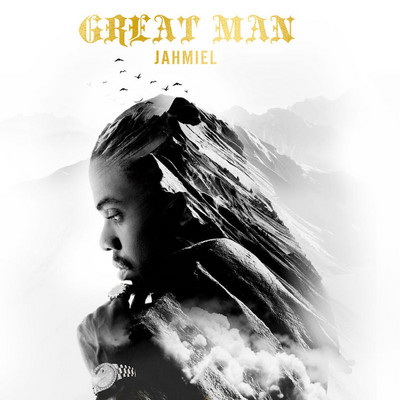 Jahmiel - Great Man