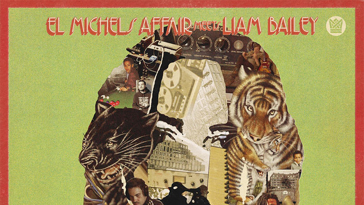 El Michels Affair meets Liam Bailey - Faded [8/2/2021]