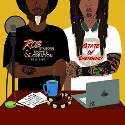 Rob Symeonn & Rootz n Creation - State of Emergency