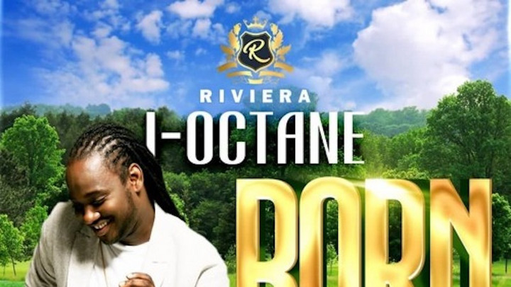 I Octane - Born Gyalis [4/26/2019]