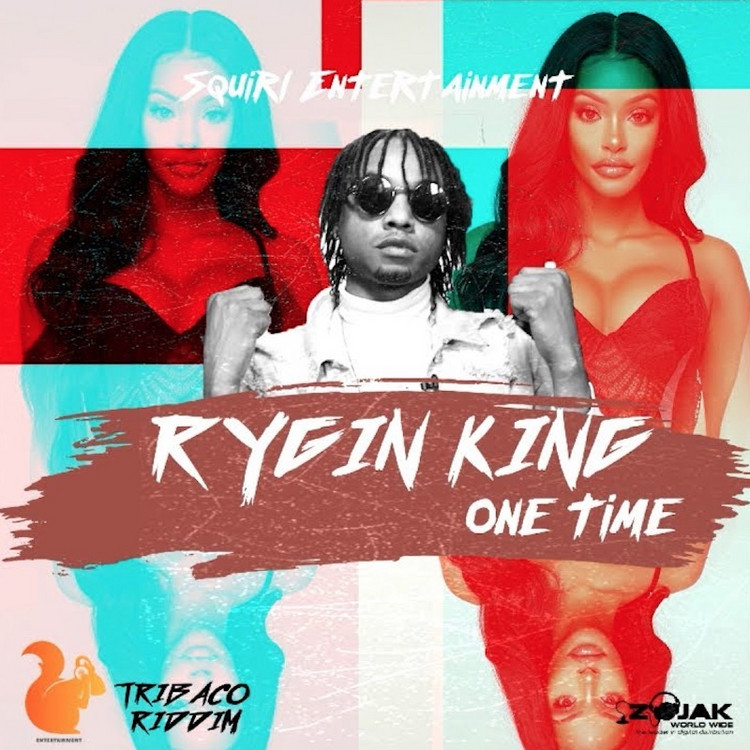 Rygin King - One Time