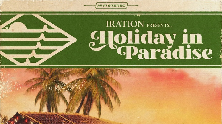 Iration - Holiday In Paradise [11/19/2021]