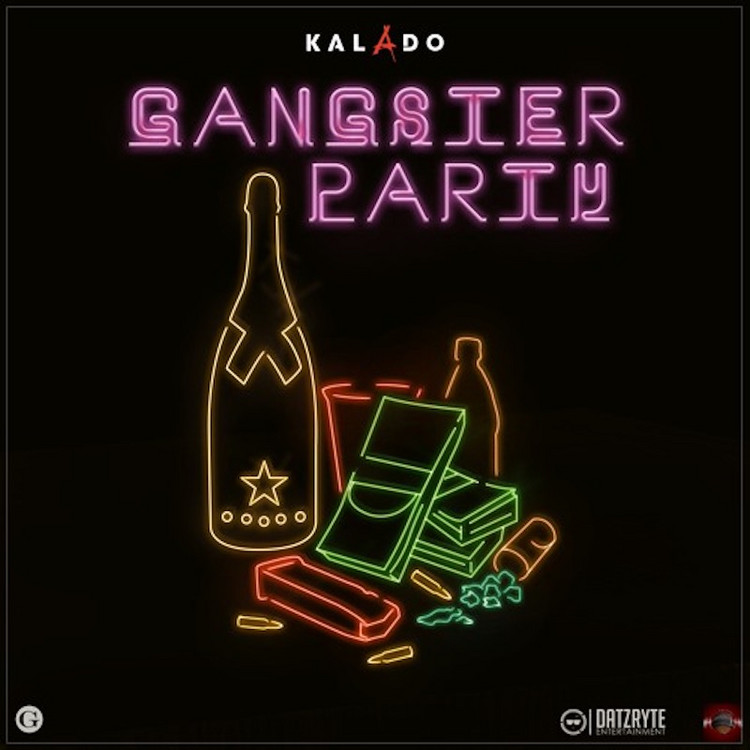 Kalado - Gangster Party
