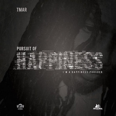 Tmar - Pursuit Of Happiness