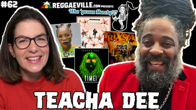 Teacha Dee @ Wha' Gwaan Munchy?!? #62 (December 2021)