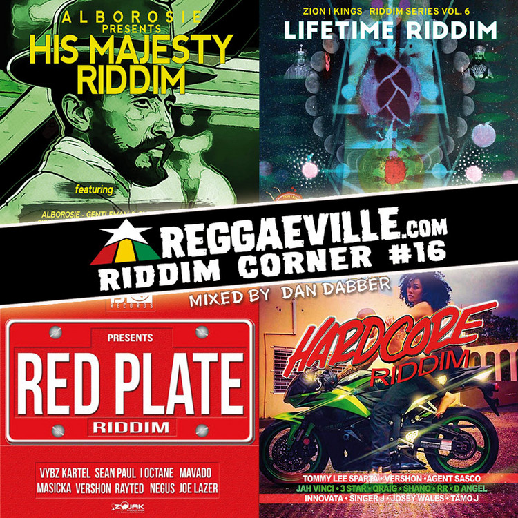 Reggaeville Riddim Corner #16