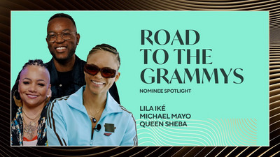 Lila Iké, Michael Mayo & Queen Sheba Reflect On Their Grammy Journeys | Road To The Grammys