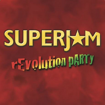 Superjam - Revolution Party