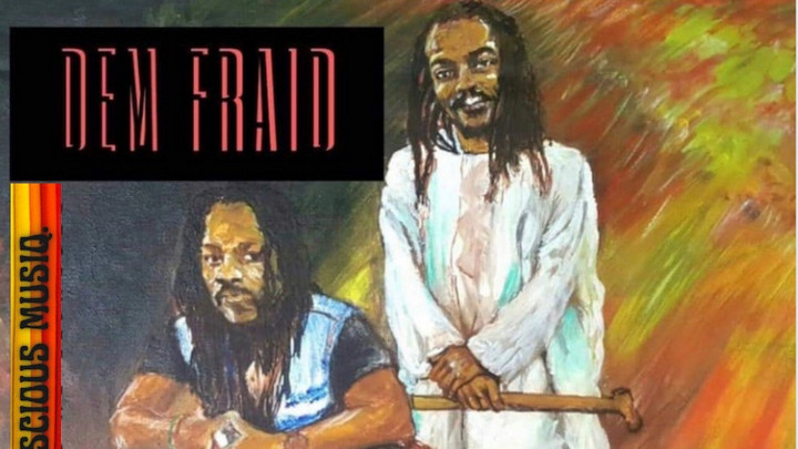 Jah Child Rising Sun x Chuck Fenda - Dem Fraid [12/10/2022]